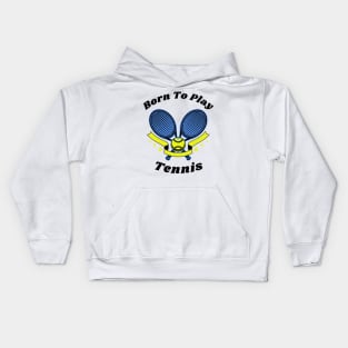 US Open Born To Play Tennis Kids Hoodie